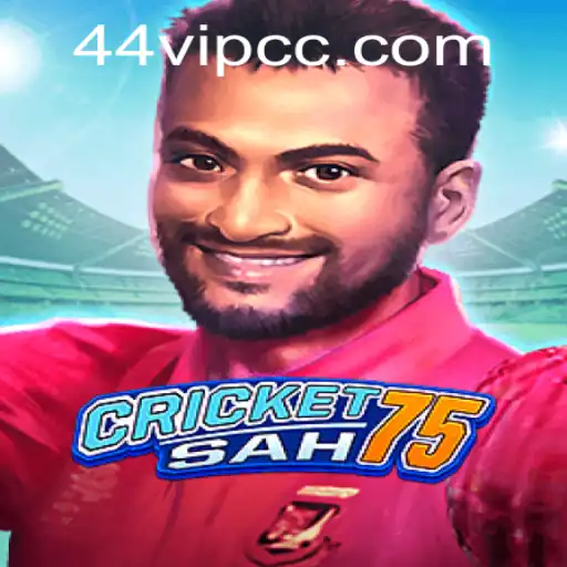CricketSah75 Unveiled: A New Era in Sports Gaming with 44VIP