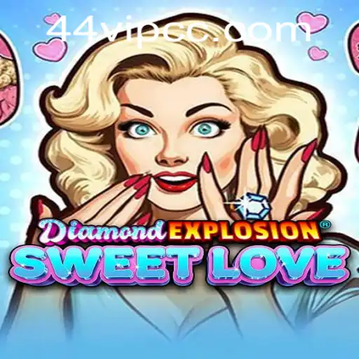 Dive into the World of DiamondExplosionSweetLove: A Captivating Adventure