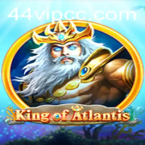 Dive into the Epic Adventure of KingofAtlantis: Discover the Underwater World with 44VIP