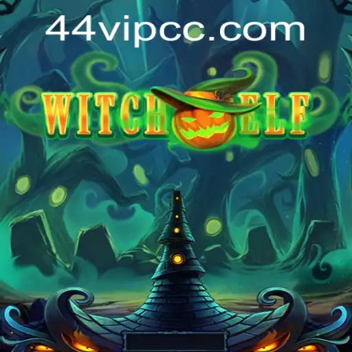 Exploring the Enchanting World of WitchElf: A Comprehensive Guide with 44VIP